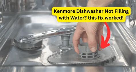 kenmore dishwasher fill valve|kenmore dishwasher not filling.